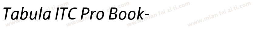 Tabula ITC Pro Book字体转换